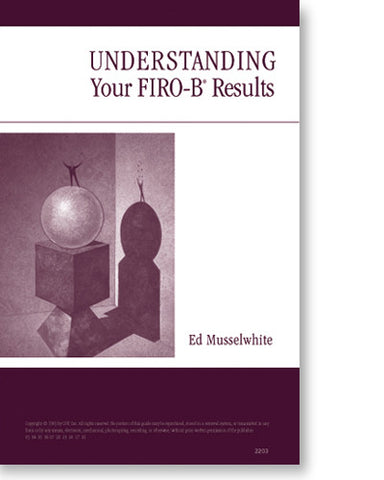 Understanding Your FIRO-B® Results