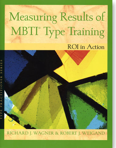 Measuring Results of MBTI® Type Training