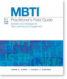 MBTI® Practitioner's Field Guide