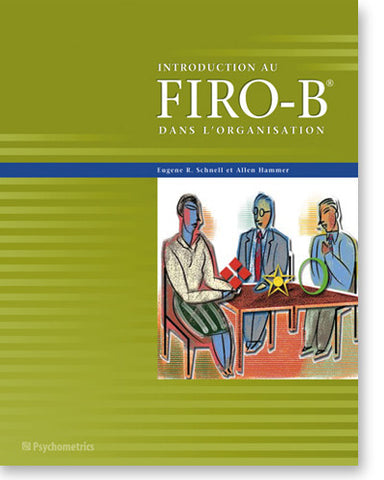 Introduction au FIRO-B dans l'organisation