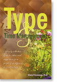 Type and Time Management