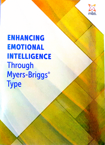 Enhancing Emotional Intelligence Through Myers-Briggs® Type